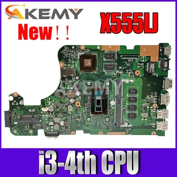 Akmey X555LN doske W/ 4GB RAM, i3-4. GT840M/2 GB Pre Asus X555LNB X555LN X555LD X555LB X555LJ X555LF notebook doska