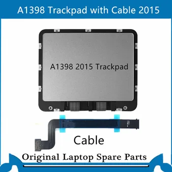 Pôvodné Trackpad s Flex Kábel Pre Macbook Pro A1398 2015 2016 MJLQ2 MJT2 MF840 ME841